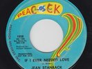 JEAN STANBACK If I Ever Needed Love 45 on Peacock TX northern deep soul HEAR