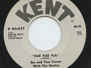 Hear - Rare R&B / Soul 45 - Ike & Tina Turner - Flee Flee Fla - Kent # 45x457