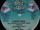 MC. COOL ROCK + CHAZZY CHESS Creep Dog ROCK FORCE 12