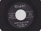 NORTHERN SOUL (MR. T) TINY TIM SAVING ALL MY LOVING/EVERYTHING TO ME on RU-JAC