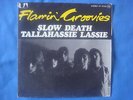 RARE SP 45T / FLAMIN' GROOVIES / SLOW DEATH / UP 35392 pop rock garage VG+/VG++