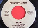 Modern Soul Boogie 45 C.T FEARRIBY Alene b/w Don't Change FMR 646 Orig 1983 VG