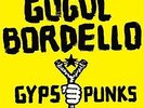 GOGOL BORDELLO GYPSY PUNKS LP VINYL NEW LIMITED ED COLOURED