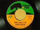 Blood Hollins 45 DON'T GIVE IT UP / inst. version same song    VG++ dance soul