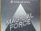 MAGICAL FORCE - Love & Body - 45 RARE MODERN SOUL/BOOGIE hear 1987