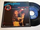 ROLLING STONES We Love You  1975 French 7