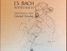 GERARD KESSLER BACH SOLO CELLO SUITES III & VI SWISS ORIGINAL PRIVATE LP