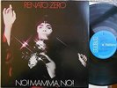 RENATO ZERO NO MAMMA NO 1973 RCA PL-31351 COPERTINA APRIBILE NON LAMINATA LP
