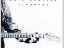 ERIC CLAPTON Slowhand 180gm Vinyl LP+MP3s LIMITED EDITION Gatefold NEW & SEALED