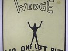 WEDGE: No One Left But Me LP (Baltimore, Maryland private pressing c. '74 a/k/a
