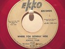 Johnny Tyler  Ekko 1002  Where You Gonna Hide/Golden Sail  Rare Red Vinyl Promo