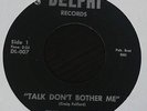 RARE ORIG NORTHERN SOUL 45 - THE PROPHETS - TALK DON'T BOTHER ME - DELPHI LISTEN
