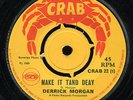 Derrick Morgan - Make It Tand Deay UK Crab 7