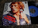 JOHNNY HALLYDAY Hey lovely lady/Mister lonely 7
