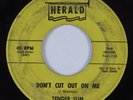 Blues Rocker 45 TENDER SLIM Don't Cut Out On Me HERALD HEAR