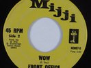 Garage Psych Fuzz 45 FRONT OFFICE Wow MIJJI HEAR