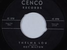 Jump Blues 45 ROY MILTON Thelma Lou CENCO HEAR