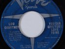 Northern Soul 45 LOU COURTNEY You Can Give Your Love To Me VERVE HEAR