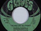 Crossover Soul Funk 45 VANESSA KENDRICK You Ain't Got No Friends GLADES HEAR
