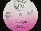 Matrix & D.J. Slice - Jam (It's Time) 12