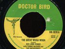 Lord Comic with Tommy McCook - The Great Wuga Wuga UIK Dr. Bird 7