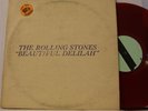 ROLLING STONES beautiful delilah LP on TMOQ --- red vinyl --- VG+