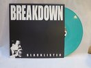 BREAKDOWN blacklisted lp GREEN judge nyhc cro-mags killing time warzone krakdown