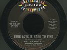 MANDELLS true love is hard to find/do'in the look NORTHERN SOUL 45 on JUBILEE M-
