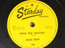 Hear  Country 78 Arlie Duff - Poor Ole Teacher / You All Come On Starday
