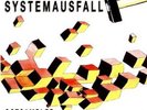V.A. - Systemausfall - Ostsampler LP (Vinyl, Schallplatte) Feeling B, Skeptiker,