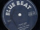 BUSTER'S ALL STARS - PICKET LINE / MONTY MORRIS - I'M THE GREATEST - BLUE BEAT