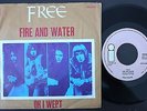FREE SINGLE MADE IN PORTUGAL 45 PS 7 * FIRE AND WATER / OH I WEPT * ISLAND