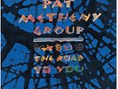 Pat Metheny The Road To You 2 x LP