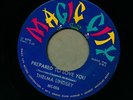 THELMA LINDSEY   Prepared To Love/Why Weren't You. Northern soul 45. MAGIC CITY