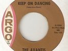 THE AVANTIS Keep On Dancing ARGO  NORTHERN SOUL 45