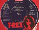 T. REX   LONDON BOYS ** 1976 T.REX 45 DEMO