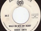 BOBBIE SMITH Walk on to my heart AMERICAN ARTS  DJ  Popcorn Northern Soul Hear