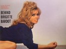 Behind Brigitte Bardot: Cool Sounds From Her Hot Scenes (remastered)