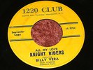 Rock Promo 45 Knight Riders w/ Billy Vera 1220 Club Records Hartsdale NY Vintage
