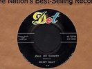 ROCKABILLY 45 Mickey Gilley CALL ME SHORTY on DOT