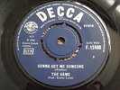 THE GAME GONNA GET ME SOMEONE (RARE DECCA MOD) 7