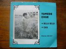 TOMEDE EHUE BELLA BELLO 7'' PRIVATE AFRO DISCO FUNK DOUBLE BOMB POLY RYTHMO ??