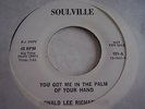 DONALD LEE RICHARDSON;YOU GOT ME IN THE PALM OF YOUR HAND. SOULVILLE 101
