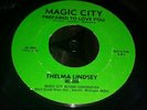 THELMA LINDSEY - 'PREPARED TO LOVE YOU' MAGIC CITY. NORTHERN SOUL 7