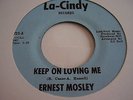 Northern Soul - ERNEST MOSLEY  - Stubborn Heart  - LA - CINDY 70 ' s Pressing