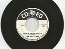 Rare 45 Original Coed-1960(DJ) Dee Cals 