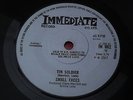 Small Faces : Tin Soldier - I Feel Much Better : IMMEDIATE : IM 062
