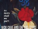 Nick Cave and The Bad Seeds 