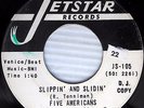 FIVE AMERICANS Slippin &Slidin WL PROMO Garage 45 DALE HAWKINS production w3534
