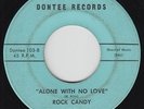 Northern/Sweet Soul 45 - Rock Candy - Alone With No Love - Dontee - mp3